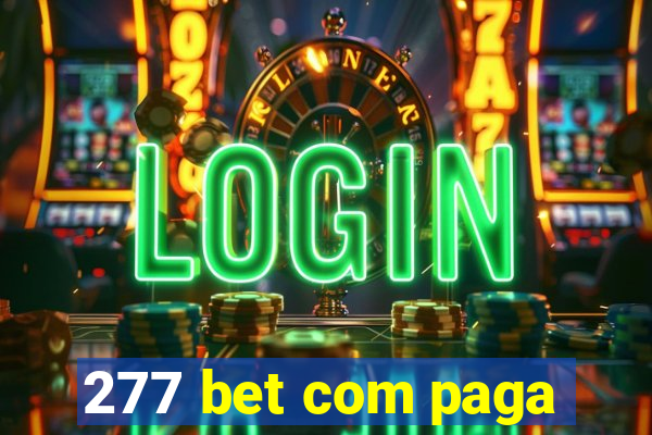 277 bet com paga